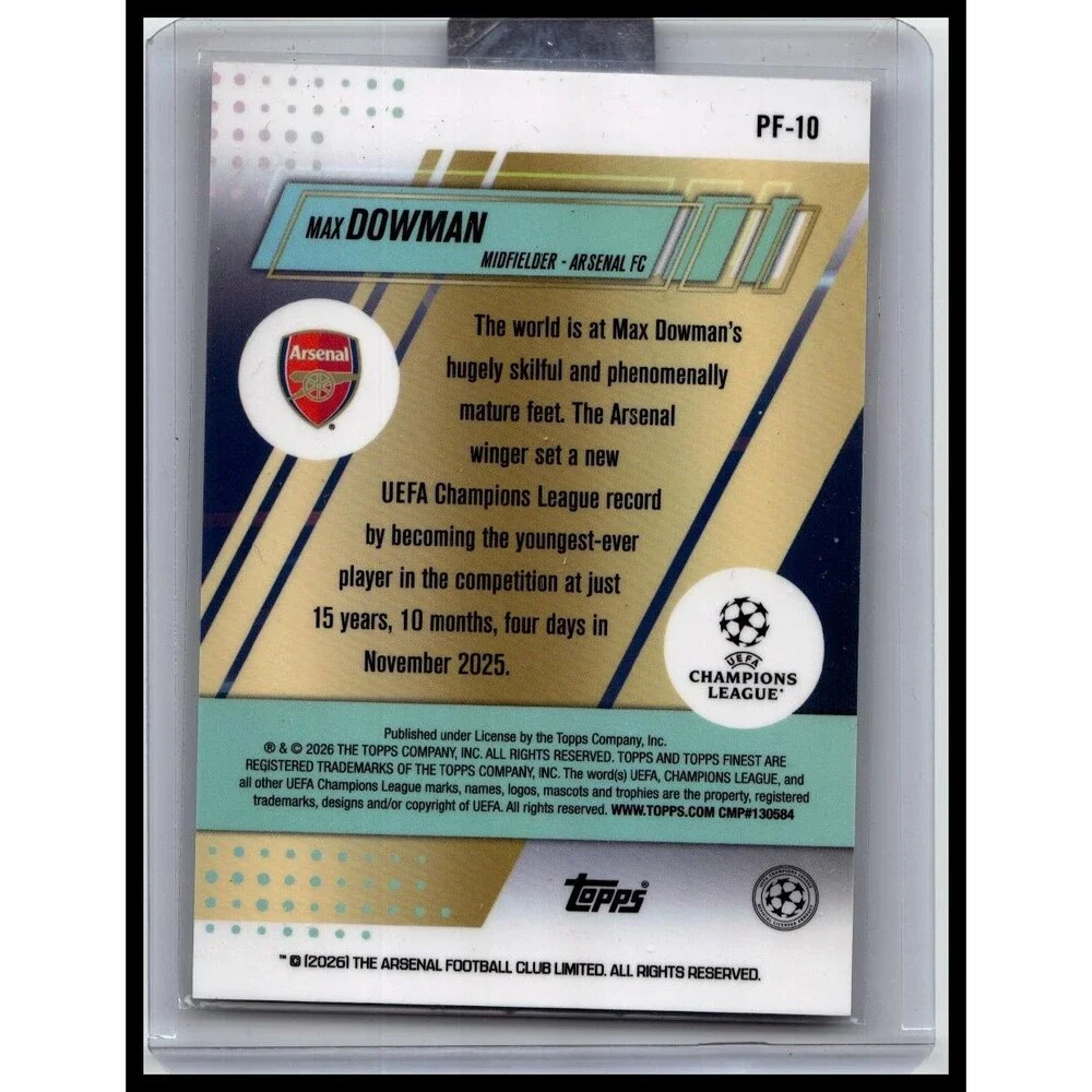 2025-26 Finest UEFA Max Dowman #PF-10 Arsenal FC Prized Footballers